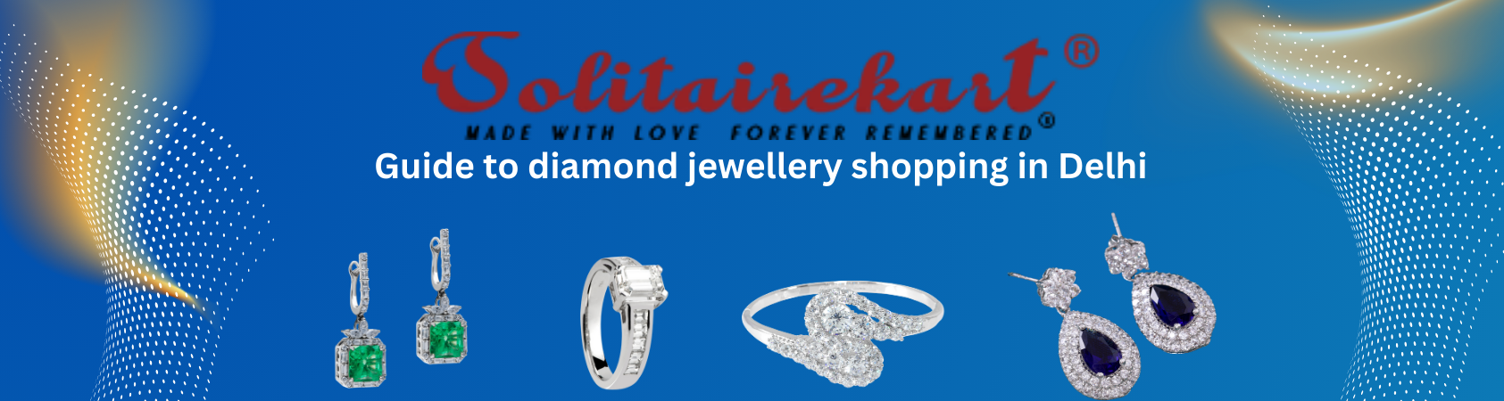Guide to Diamond Jewellery Shopping in Delhi